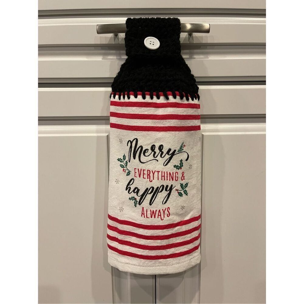 Crochet Top Kitchen Towel- Merry Everything & Happy Always